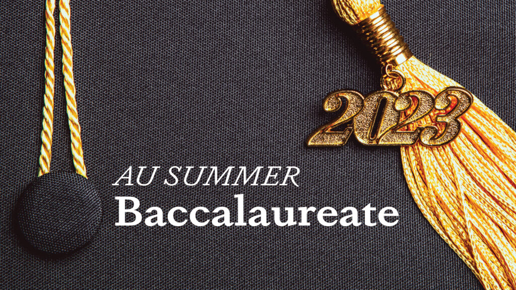 AU Summer 2023 Baccalaureate