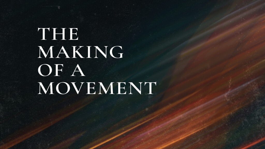 The Making of a Movement episode artwork