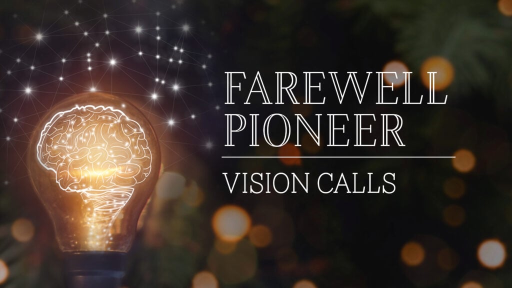 Farewell Pioneer: Vision Calls episode artwork