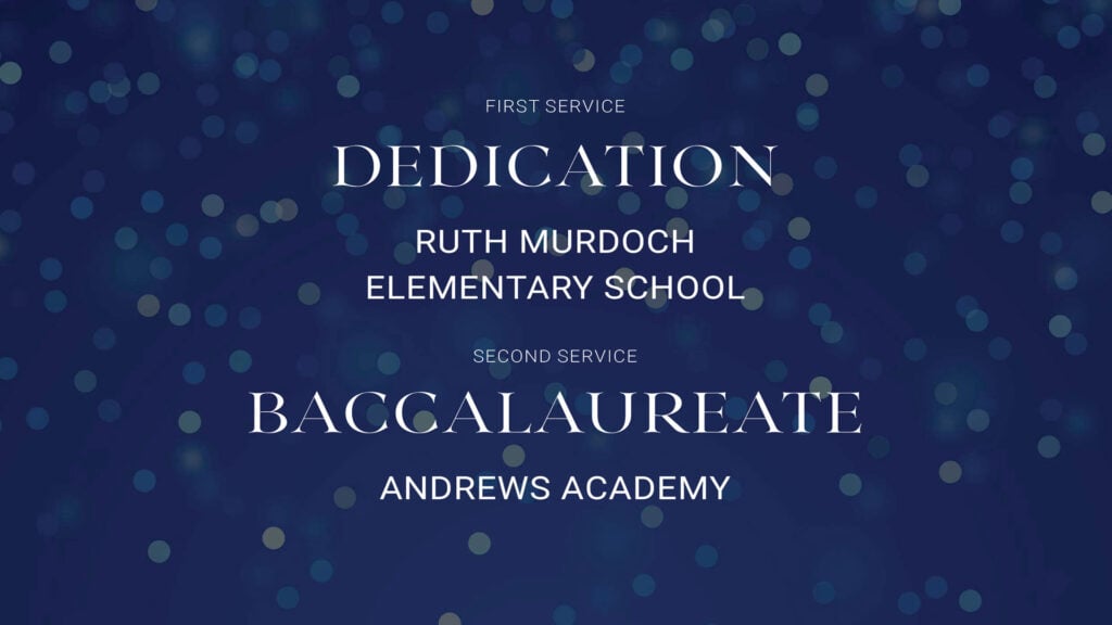Ruth Murdoch Elementary Dedication & Andrews Academy 2024 Baccalaureate episode artwork