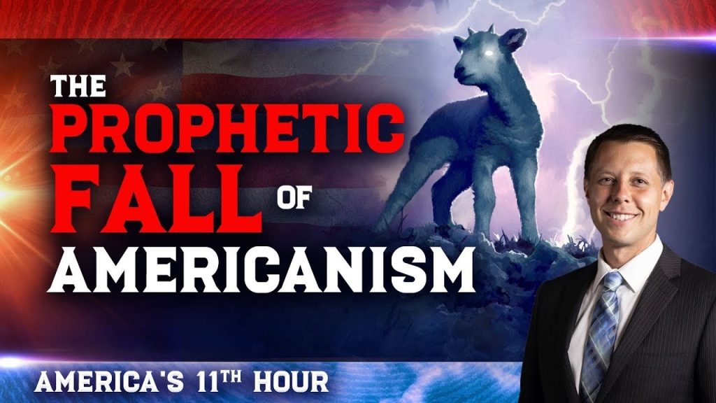 America’s 11th Hour (3 of 4) The Prophetic Fall of Americanism [Amazing Facts & Scott Ritsema]