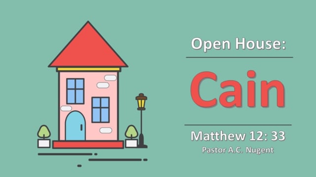Open House:Cain