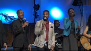 Every Praise (LIVE Performance)