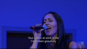 Gracefully Broken (LIVE)