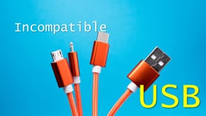 USB Episode 3: Incompatible