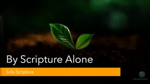 Sabbath School: Sola Scriptura