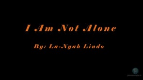 I Am Not Alone
