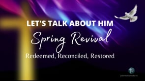 Spring 2021 Revival Episode 3: All or Not At All (Complete Service)