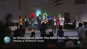 In Christ Alone (With The Solid Rock) / Medley (LIVE)