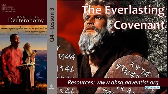 Sabbath School Quarter 4 Lesson 3: The Everlasting Covenant