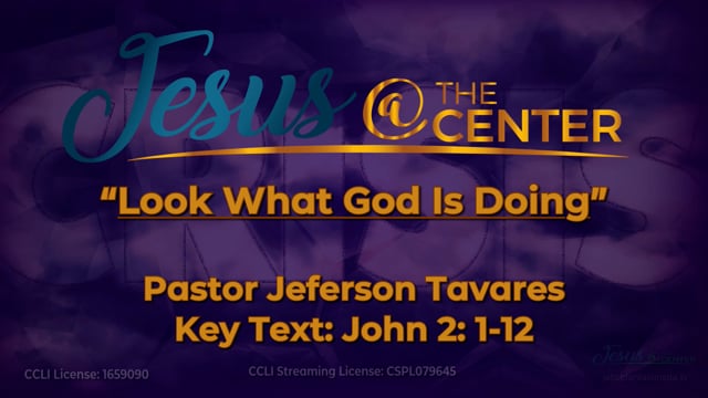 Jesus at the Center of Crisis Episode 7: Look What God is Doing