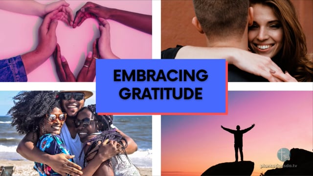 Embracing Gratitude