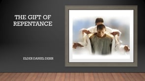 The Gift of Repentance