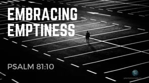 Embracing Episode 10: Embracing Emptiness