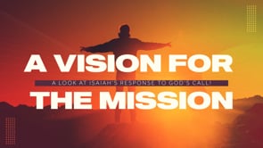A Vision For The Mission
