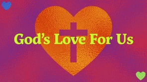 God’s Love for Us