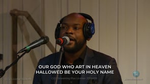 The Lord’s Prayer (LIVE Performance)