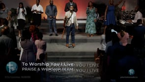 To Worship You I Live (LIVE Performance)