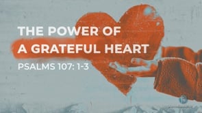 The Power Of A Grateful Heart