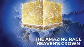 Priorities of Faith Episode 7: The Amazing Race – Heaven’s Crown (Second Service)