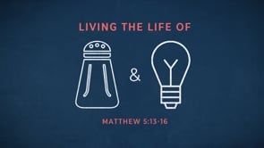 Living The Life Of Salt And Light
