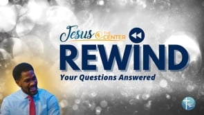 Jesus at the Center of Our Future Rewind: The Giant and the Stone