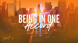Being in One Accord Episode 1