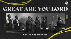 Great Are You LORD (LIVE Performance)