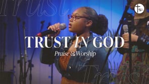 Trust in God (Medley) (LIVE Performance)