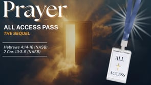 Prayer: All Access Pass – The Sequel