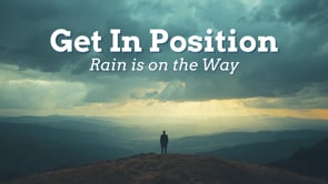 10 Days of Prayer Unleashed Episode 3: Get In Position