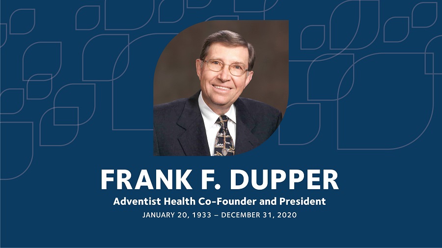 Remembering Frank F. Dupper, Co-founder and President of Adventist Health