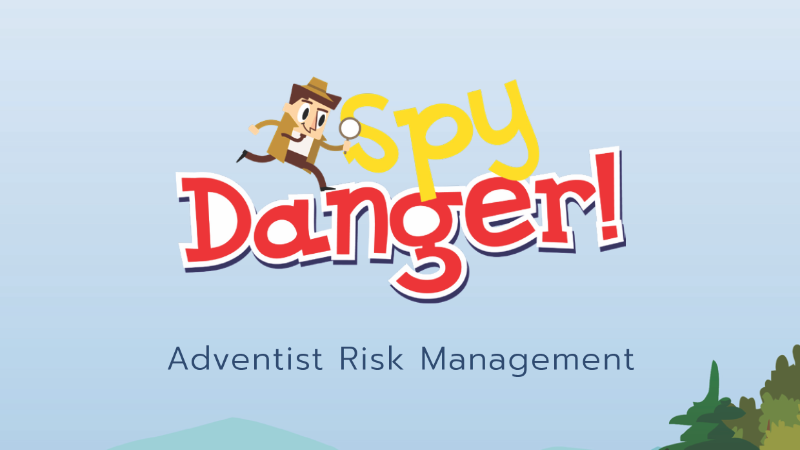 Adventist Risk Management Unveils “Spy Danger”