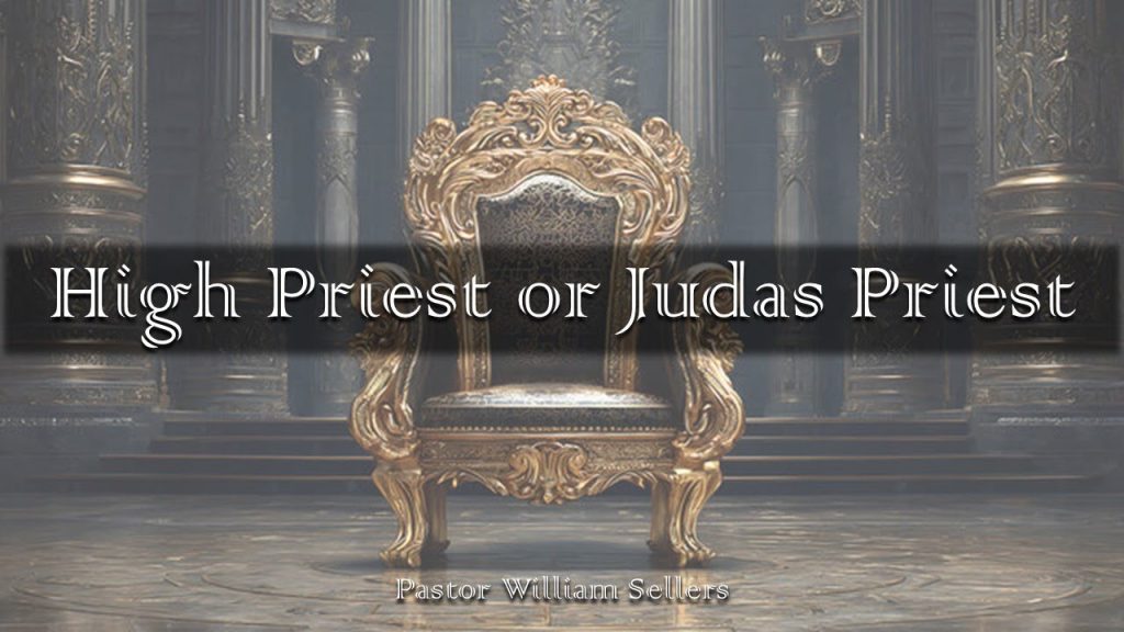 “High Priest or Judas Priest”