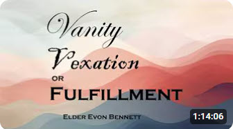 “Vanity, Vexation or Fulfillment”
