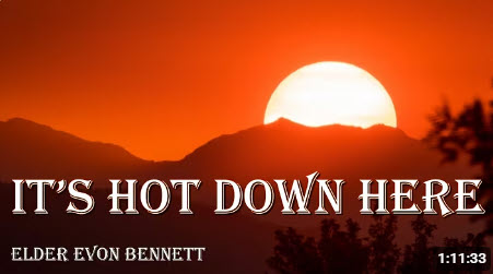 “It’s Hot Down Here”