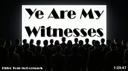 “Ye Are My Witnesses”