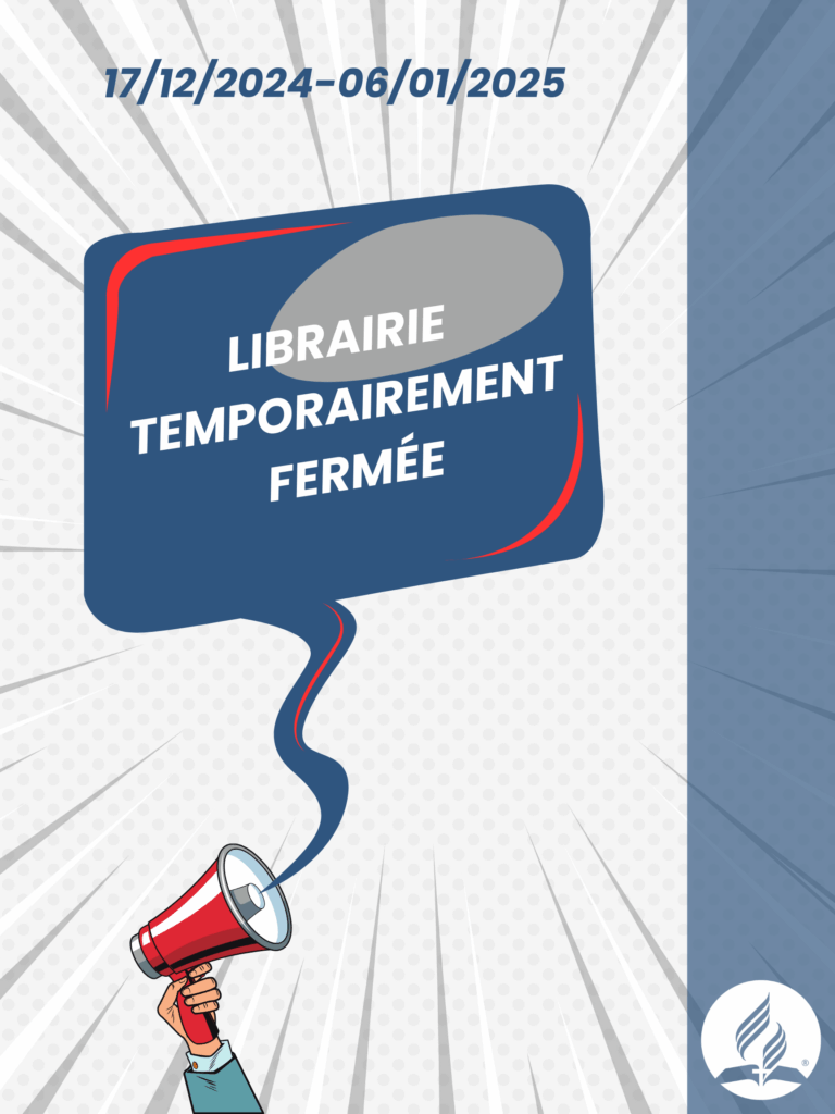 Fermeture temporaire de la Librairie Adventiste du Québec