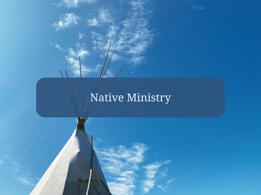 Native Ministry