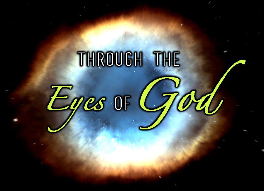 Through the Eyes of God: “Conflict”