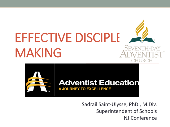 Effective Desciple Making 11-23-19