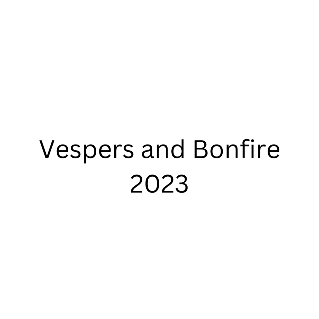 Vespers and Bonfire – 2023