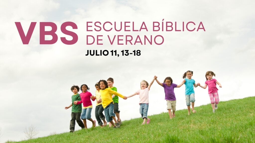 VBS (Escuela Bíblica De Verano)