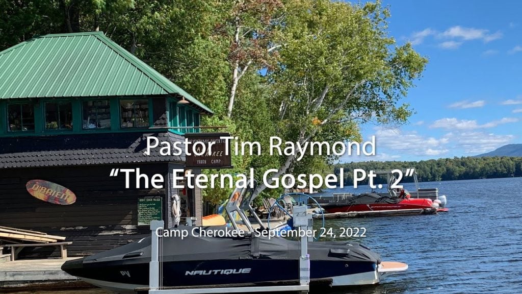 The Eternal Gospel Part 2