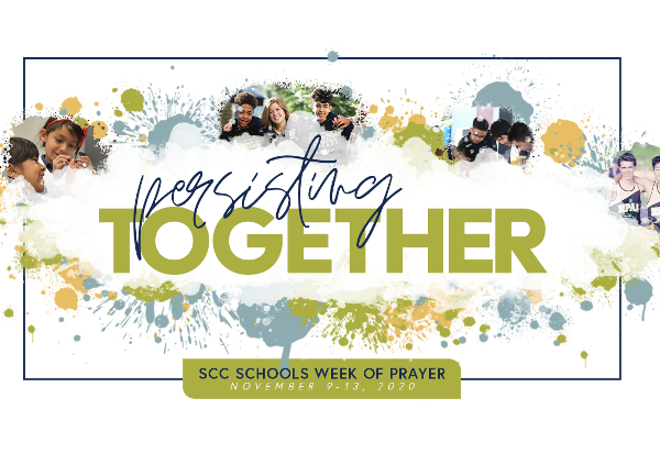 SCC Schools Are Encouraged to Continue “Persisting Together” During Virtual Week of Prayer