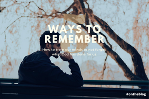 5 Ways to Remember