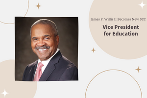 James P. Willis II Becomes New SCC Vice President for Education
