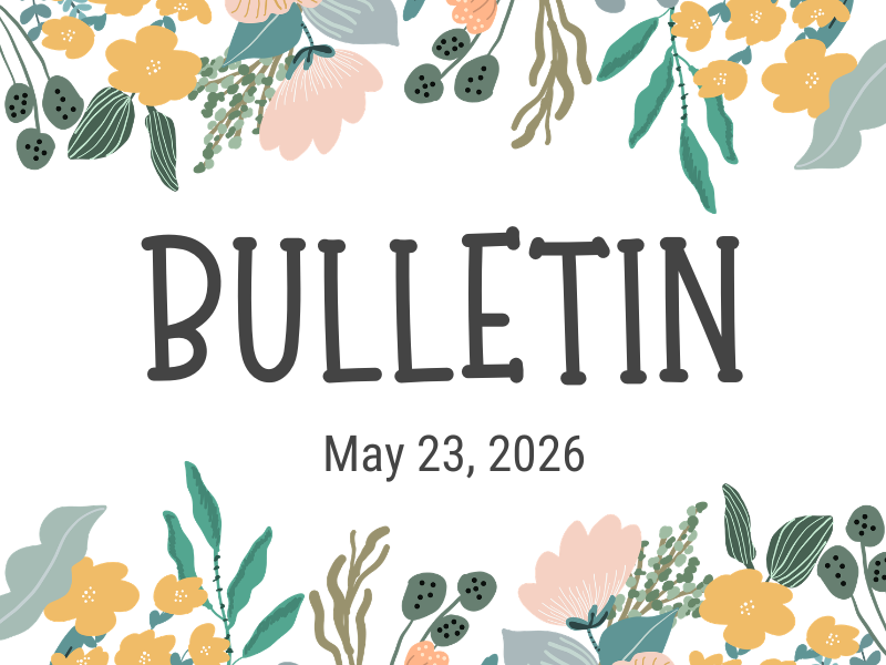 Bulletin 5.23.26