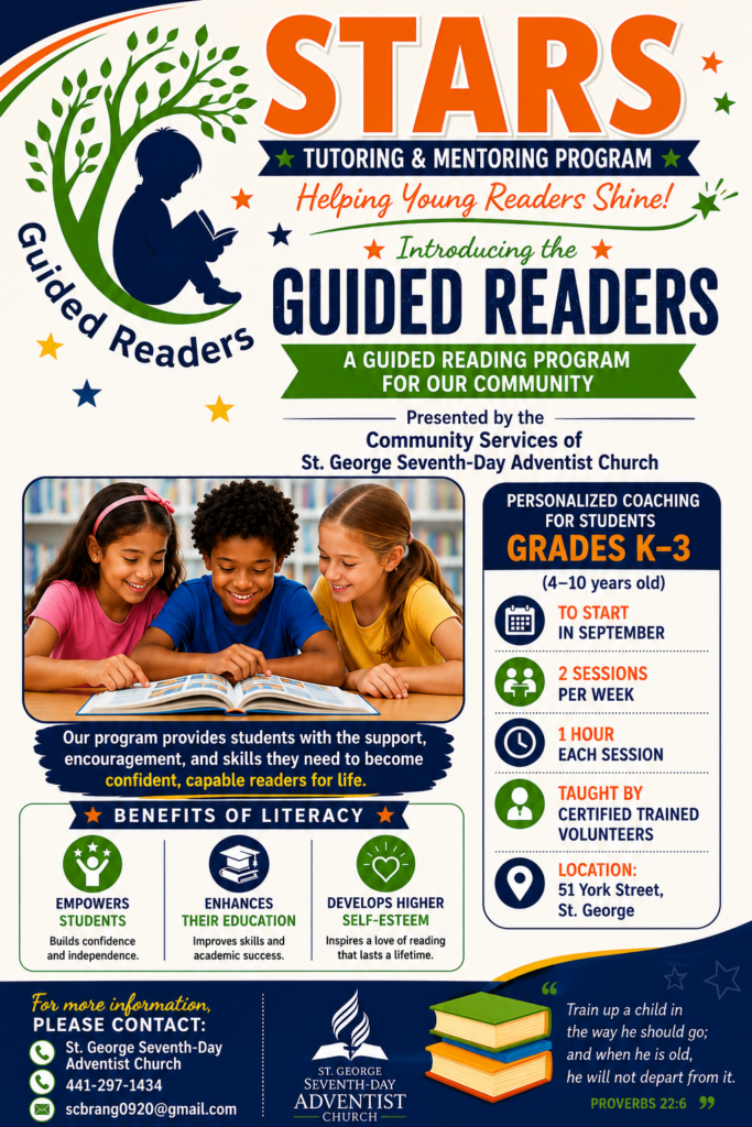 The “Guided Readers” program as sponsored by Adventist Community Services, Bermuda, designed to provide personalized reading coaching to students seeking to improve their reading skills. The program caters to students K-3 (ages 4-10 years old) and runs through the school year. Depending on the need, each student would attend a maximum of two sessions per week. Each session is held for one hour. 