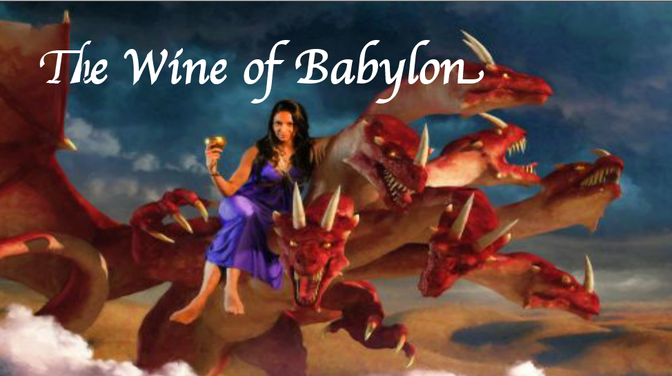 The Wine of Babylon